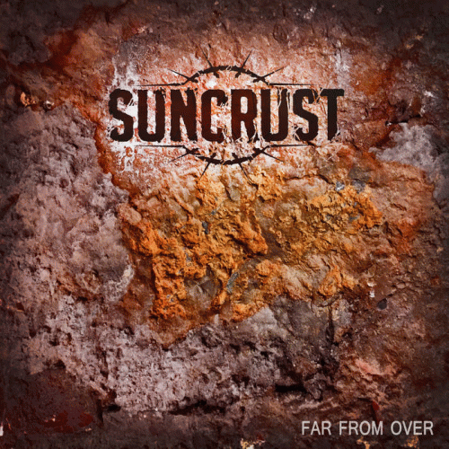 Suncrust : Far from Over